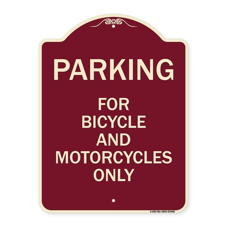 Parking For Bicycles And Motorcycles Only Heavy-Gauge Aluminum Architectural Sign